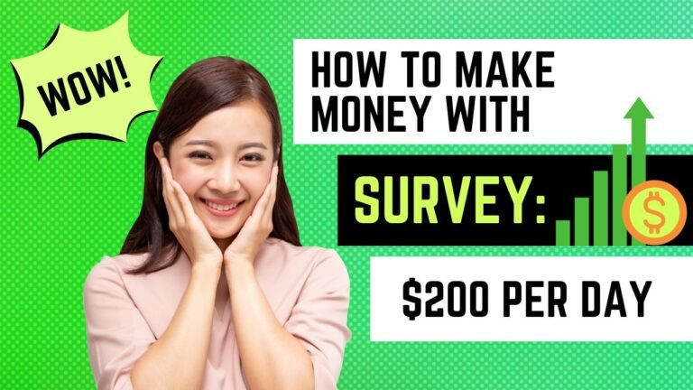 How to Make Money With Survey $200 Per Day