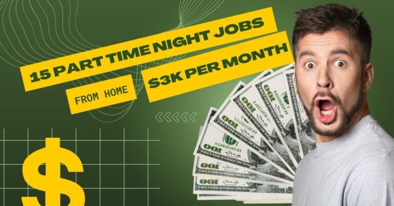 15 Part Time Night Jobs