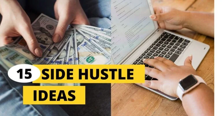 15 Side Hustle Ideas