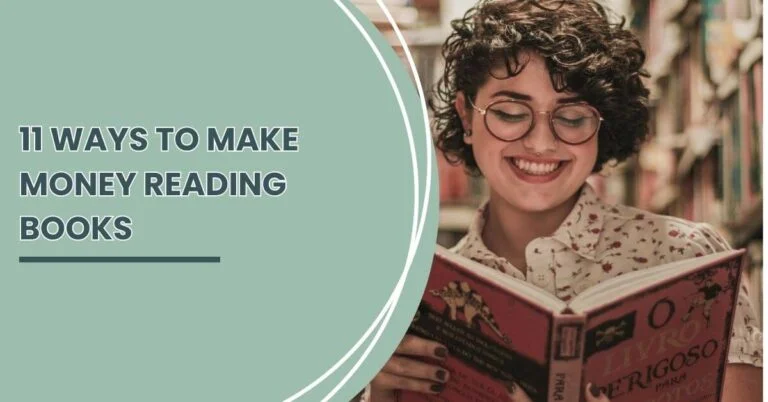 11 Ways to Make Money Reading Books