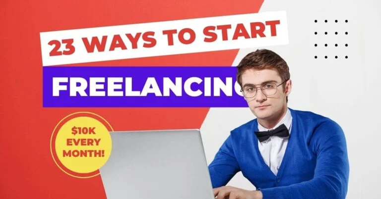 23 Ways to Start Freelancing