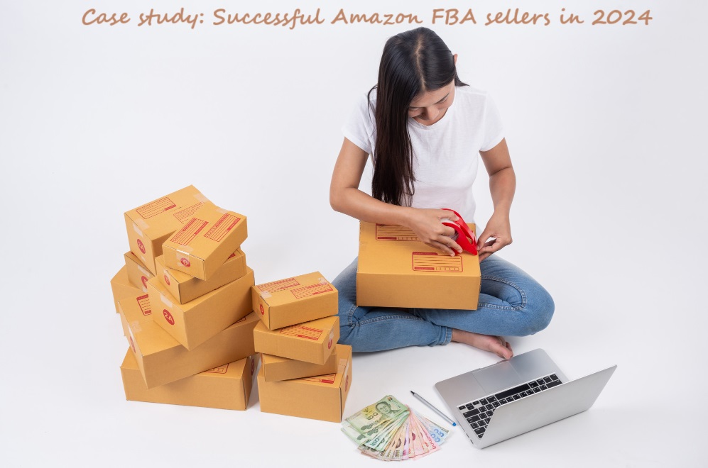 Case study Successful Amazon FBA sellers